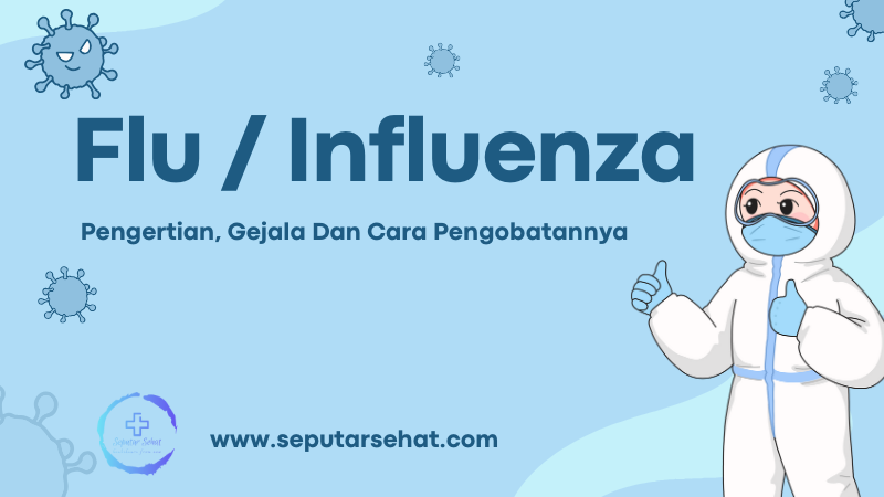 Flu atau Influenza